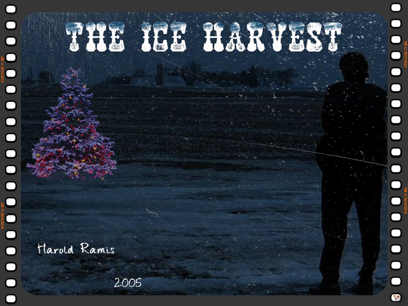 The Ice Harvest